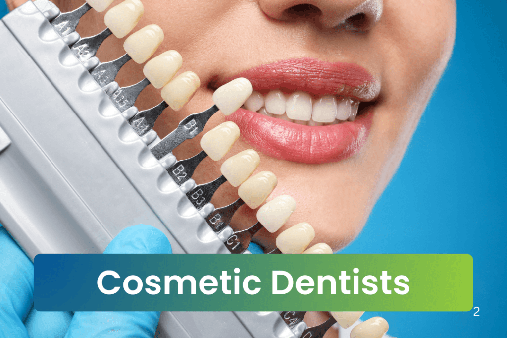 Cosmetic Dentists