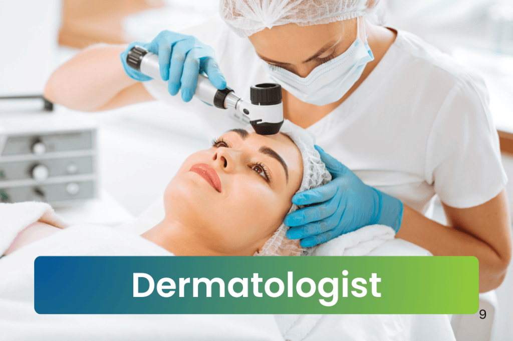 Dermatologist
