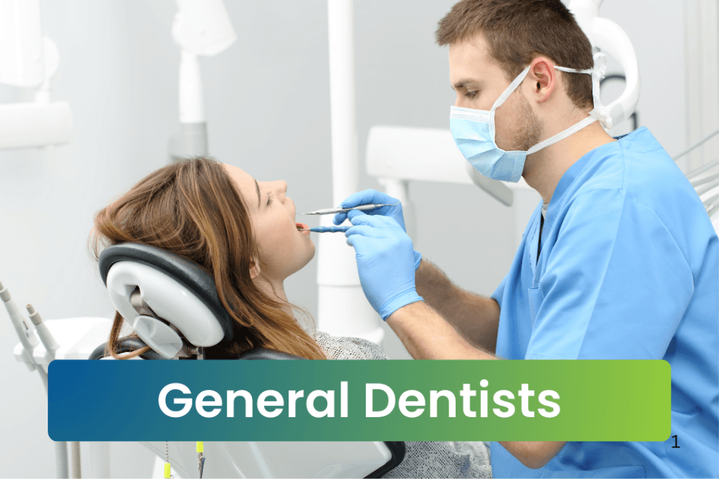 General Dentists